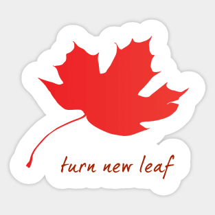 Turn new leaf Sticker